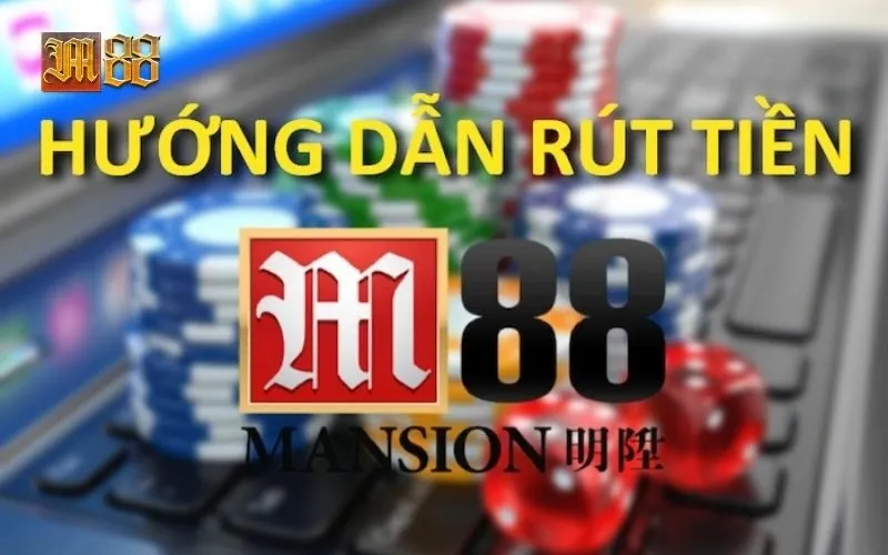 Rút Tiền M88